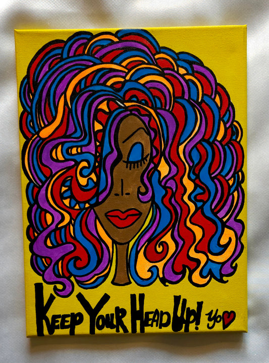 Original "12x16" "Keep Your Head Up" Painting on canvas