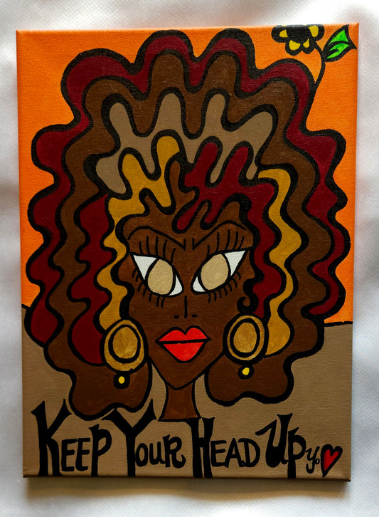 Original "12x16" "Keep Your Head Up" Painting on canvas