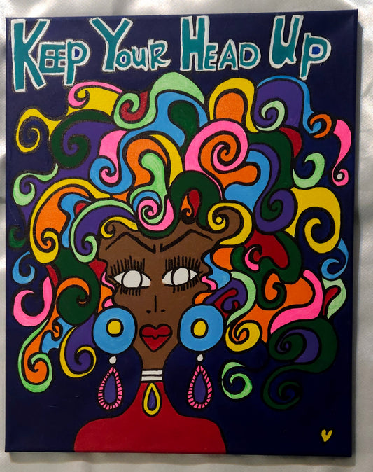 Original "16x20" "Keep Your Head Up" Painting on canvas